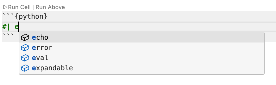 Positron Editor with a code cell option comment. The user has typed #| followed by e and the code completion menu is open, showing available options including echo, error, eval and expandable.